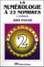La numerologie a 22 nombres t2 - l'enfance