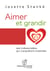 Aimer et grandir