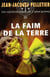 La faim de la terre tome 4 - les gestionnaires de l'apocalypse - vol04