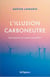 L'illusion carboneutre : quel temps fera-t-il vraiment après 2050 ?