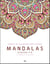 Mandalas sérénité - carnet de coloriage anti-stress