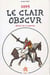 1095 - le clair obscur - roman de la croisade
