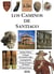 Los caminos de Santiago