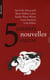 5 auteurs, 5 nouvelles, 5 euros