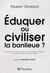 Éduquer ou civiliser la banlieue ? lettre ouverte au président de la république française à propos de l'éducation du peuple
