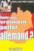 Voulez-vous vraiment parler allemand ?