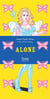 Alone