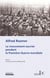 Le mouvement ouvrier pendant la premiere guerre mondiale Tome 1 - de l'Union sacrée à Zimmerwald