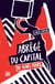 Abrégé du capital de Karl Marx : nouvelle édition