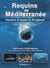 Requinns de Méditerranée
