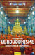Le bouddhisme - questions et réponses