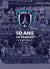 Paris FC, 50 ans de passion - 1969-2019