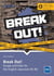 Break out! : Anglais : B1-B2