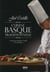 Cuisine basque traditionnelle