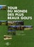 Tour du monde des plus beaux golfs