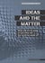 The ideas and the matter - what will we be made of and what will the world be made of?