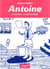 Antoine Tome 1 : le destin arabe