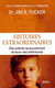 Histoires extraordinaires - des enfants se souviennent de leurs vies antérieures