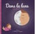 Dans la lune