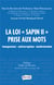La loi "Sapin II" prise aux mots - transparence, antticorruption, mdernisation