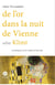 De l'or dans la nuit de Vienne selon Klimt