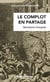 Le complot en partage : Révolution française