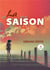 La saison