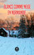 Blancs comme neige en Normandie