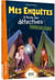 Mes enquêtes à l'école des détectives Tome 5 : mes enquetes a l'ecole des detectives tome 5 - frissons dans la foret