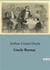 Uncle Bernac : A Tale of Intrigue and Identity in Napoleonic France