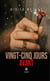 Vingt-cinq jours avant