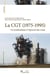 La CGT (1975-1995) - un syndicalisme à l'épreuve des crises