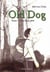 Old dog Tome 1 - vers mon père