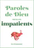 Paroles de Dieu pour les impatients