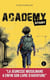 Academy Story Tome 1