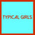 Typical girls volume four