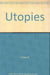 Utopies