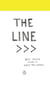 THE LINE - AN ADVENTURE INTO THE UNKNOWN