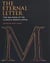 Eternal letter : two millenia of the classical roman capital