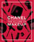 Chanel: the allure of makeup /anglais