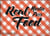 REAL FOOD