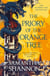 THE PRIORY OF THE ORANGE TREE - THE ROOTS OF CHAOS VOL.1