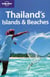 Thailand's islands & beaches 6ed -anglais-