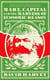 MARX, CAPITAL AND THE MADNESS OF ECONOMIC REASON