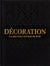 Décoration : les plus beaux intérieurs du siècle