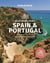 Spain & Portugal's best road trips (3e édition)