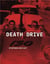 Death Drive : There Are No Accidents