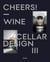 Cheers! wine cellar design III