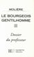 Le bourgeois gentilhomme - dossier du professeur