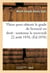 These pour obtenir le grade de licencie en droit soutenue le mercredi 22 aout 1838